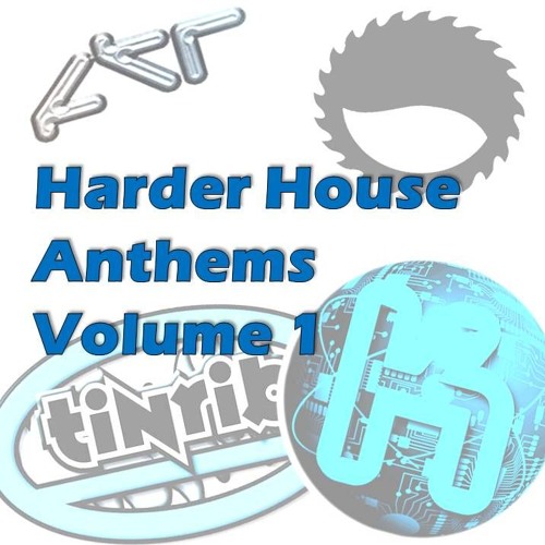 Harder House Anthems Volume 1 Mixed By Nice Guy Danny