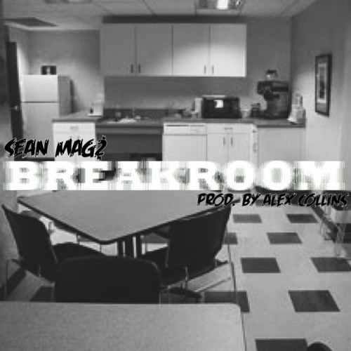 Break Room prod. by Alex Collins