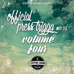 Official Press Trigga Mix CD Volume 4