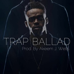@Mikellmusic -Trap Ballad ( Prod. by @AkeemJWells )