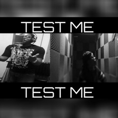 Vante - Test Me ft B X R X E