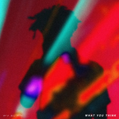 What You Think? Feat. Rugby Wild & Nic Hanson (Prod. BSide Music)