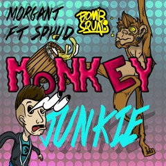 MorganJ Ft. Sphud - Monkey Junkie (Original Mix) OUT NOW
