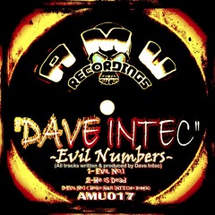 Dave Intec - Evil No. 1 (original Mix) SNIPPET