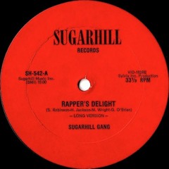 The Sugarhill Gang - Rapper's Delight (12" Remix)