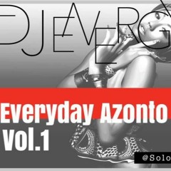 Everyday Azonto VOL1