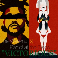 VICTORIOUS (Remix) - WEEKND X PATD