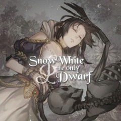 【Yahiko】 Snowwhite And The Only Dwarf 【Cover】[Original By Bookiezz]