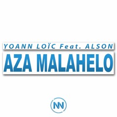 Aza Malahelo (Feat. Alson)