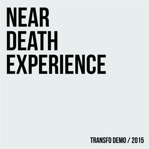 Near Death Experience