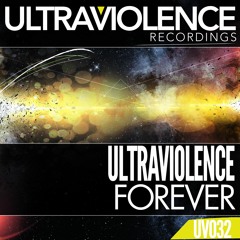 [UV032] - Ultraviolence - Forever (Greidor Allmaster Hardclub Remix)