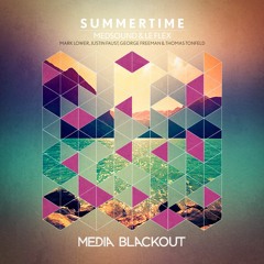 Medsound & Le Flex - Summertime (Mark Lower Remix) | Media Blackout MBO054