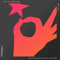 Mike Ivy, Nimo Iero - Feel This (Original Mix)
