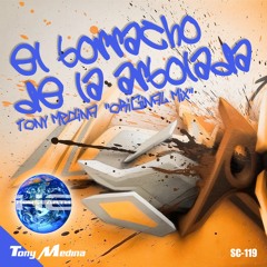 Tony Medina - El Borracho De La Arbolada (Original Trambolico Mix)