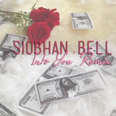 Siobhan Bell 'Into You' Remix