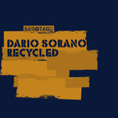 Dario Sorano - Recycled (Original Mix)