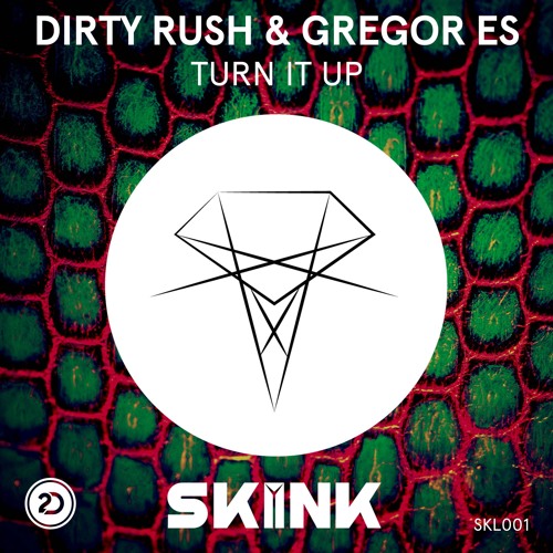Dirty Rush & Gregor Es - Turn It Up (Extended Mix)