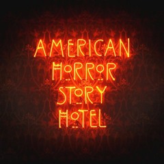 American Horror Story: Hotel - Intro Theme (feat. Gaga's vocals)