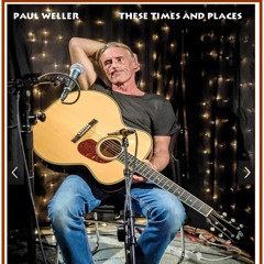 Paul Weller - These City Streets - BBC 6 Music - 16 Sept 15' 224345716 Soundcloud