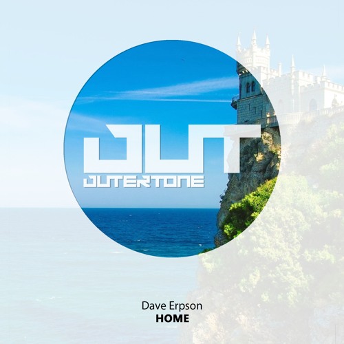 Dave Erpson - Home (Outertone Free Release)
