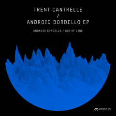 Trent Cantrelle - Out of Line (Original Mix) [MOOD]