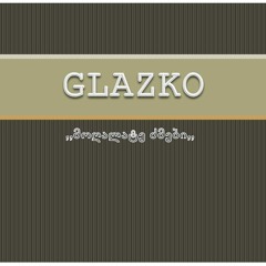 GLAZKO(Bombardier) _ მოღალატე ძმებზე +18
