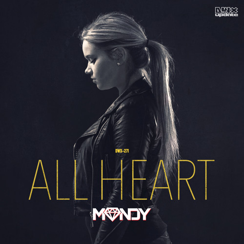 Mandy - All Heart (Official HQ Preview)