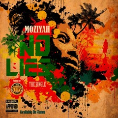 Moziyah - No Lies [2015]