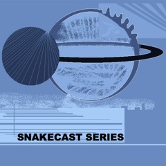 SNAKECAST SERIES