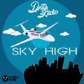 Dirty&#x20;Audio Sky&#x20;High Artwork