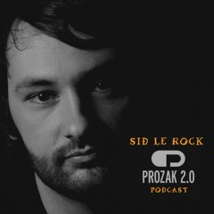 Sid Le Rock - Fall DJ Mix 2015 (Prozak 2.0 Podcast)