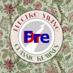 Electro swing - classic remixes