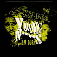 LeekeLeek x Lil Durk - Young Niggas (Remix)