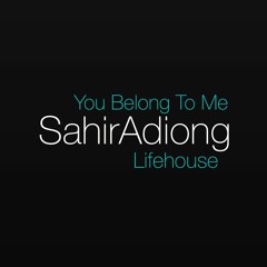 You Belong To Me - Lifehouse (Cover)