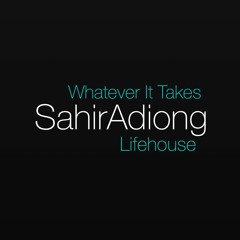 Whatever It Takes - Lifehouse (Cover)