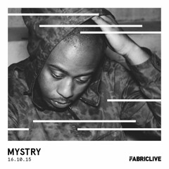 MYSTRY - FABRICLIVE Promo Mix