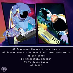 ENTRSTELLAR - "Yo Gabba Gabba"