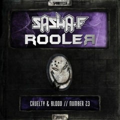Sasha F & Rooler - Number 23 (SPOON077)