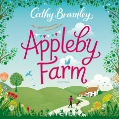 Appleby Farm by Cathy Bramley (Audiobook Extract) read by Colleen Prendergast