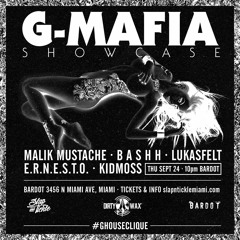 G - Mafia Records * Miami Sessions Showcase * Warp - Up SET By Bashh