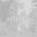 Pixel&#x20;Fix I&#x20;Want&#x20;You&#x20;The&#x20;Same Artwork