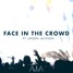 Face In The Crowd (Featuring Linden Jackson)