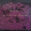 Mazzy&#x20;Star Fade&#x20;Into&#x20;You Artwork