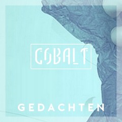 Cobalt - Gedachten