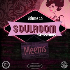 Soul Room Sessions Volume 15 | Meems | Sugar Shack Recordings | USA