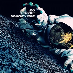 Sido - Astronaut (PandaParty Remix)