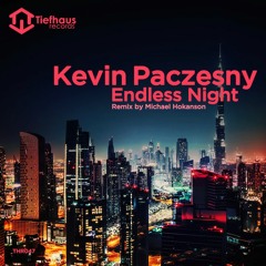Kevin Paczesny - Endless Night (Michael Hokanson Remix)