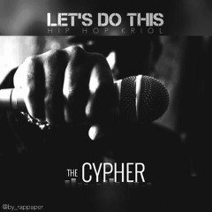 "Let's Do This" (the CYPHER)