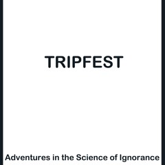 Techno Heck:  Adventures in the Science of Ignorance