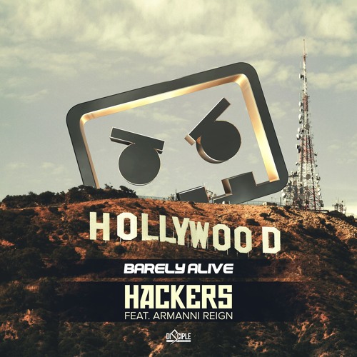 BARELY ALIVE - Hackers Ft. Armanni Reign